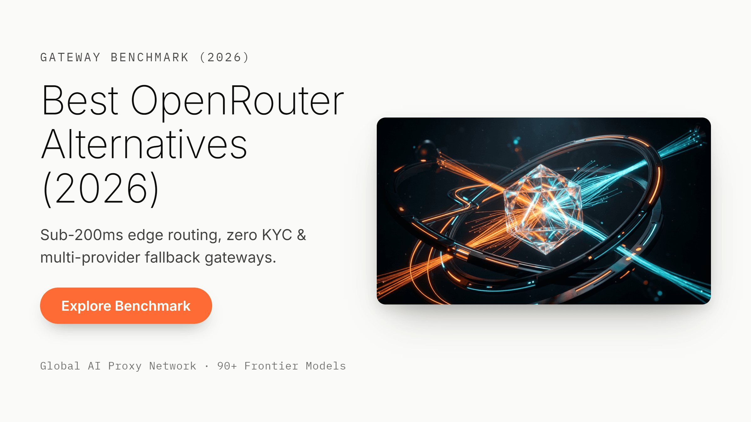 Best OpenRouter Alternatives 2026: Low Latency Gateways