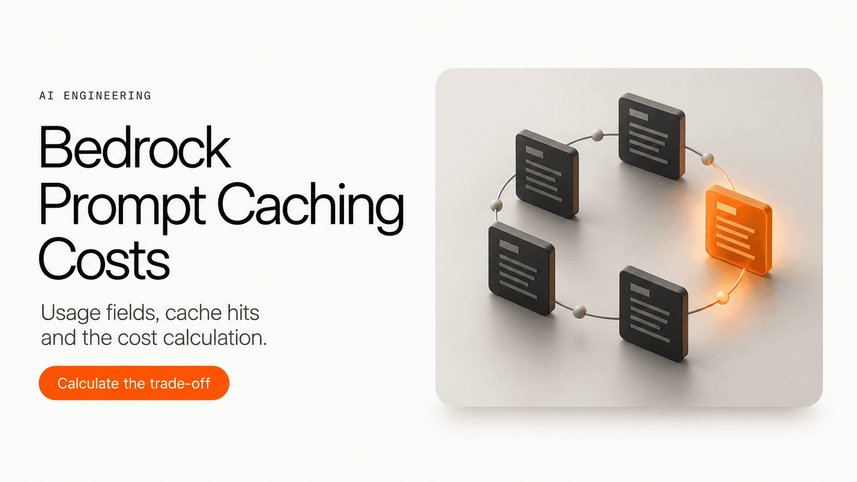 Amazon Bedrock Prompt Caching: When Does It Pay Off?